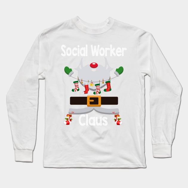 Social Worker Claus Santa Christmas Costume Pajama Long Sleeve T-Shirt by johnbbmerch